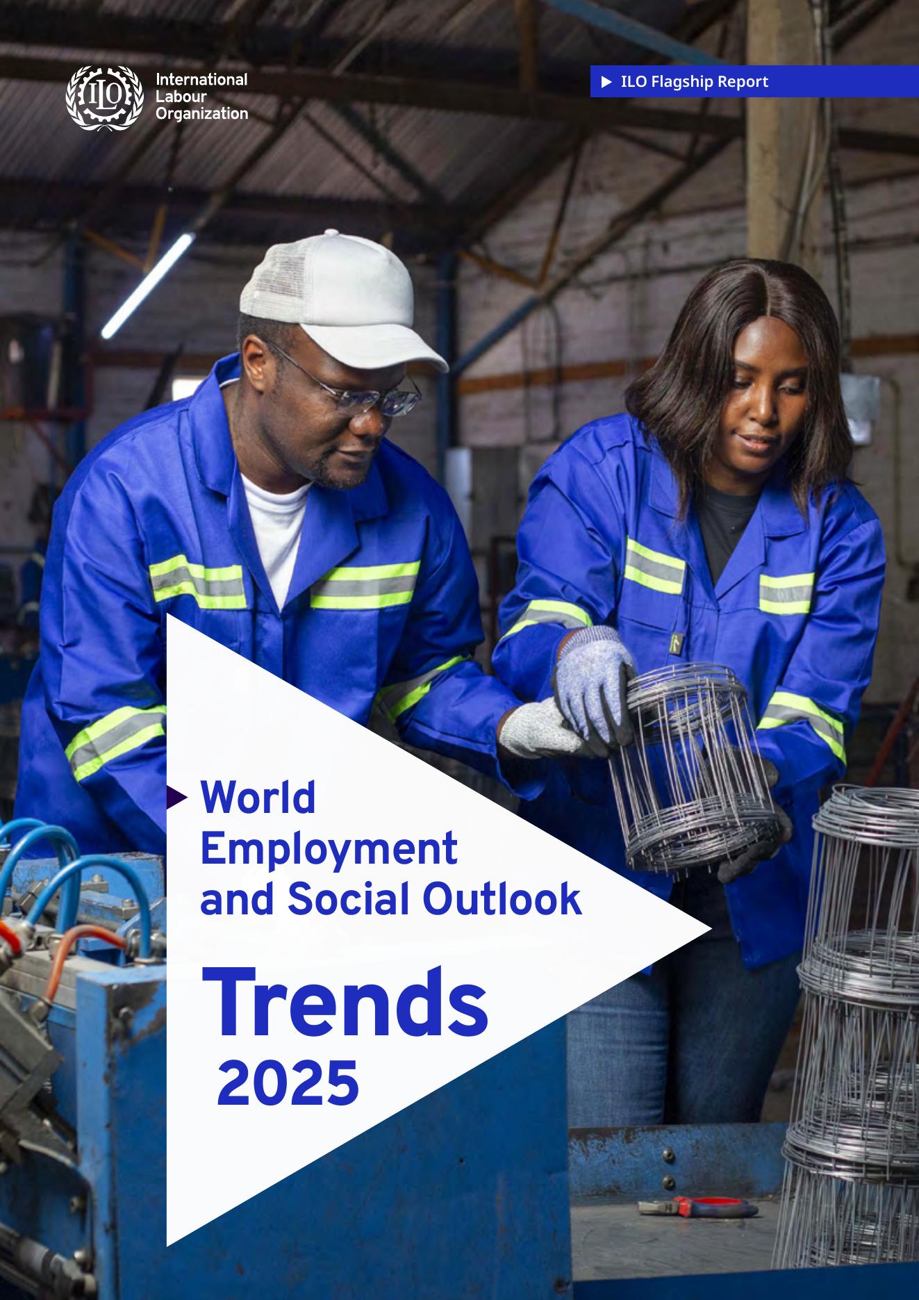 World Employment and Social Outlook Trends 2025 report cover